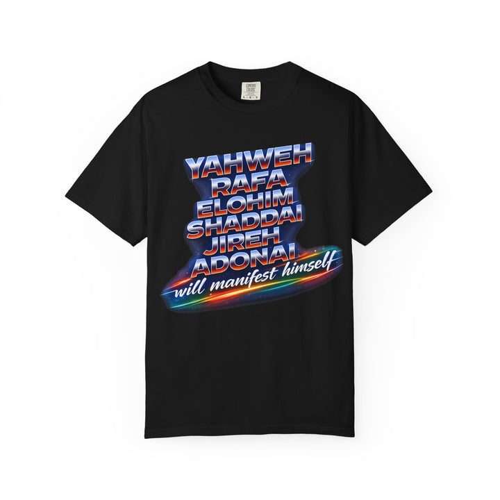 Spiritual Names T-Shirt — "Yahweh Rafa...will manifest himself" Retro Graphic Tee