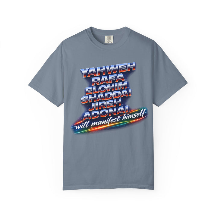 Spiritual Names T-Shirt — "Yahweh Rafa...will manifest himself" Retro Graphic Tee