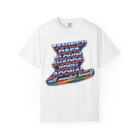 Spiritual Names T-Shirt — "Yahweh Rafa...will manifest himself" Retro Graphic Tee