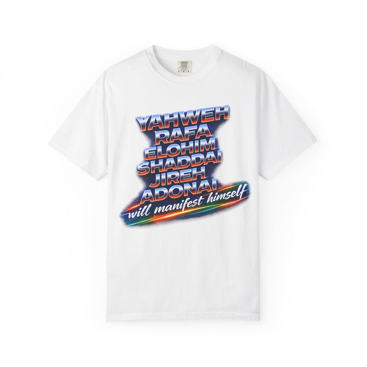 Spiritual Names T-Shirt — "Yahweh Rafa...will manifest himself" Retro Graphic Tee