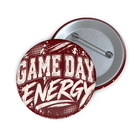 Game Day Energy Pin Button — Football Spirit Team Rally Badge
